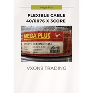 MEGA PLUS FLEXIBLE CABLE/WIRE 40/0076 X 3CORE ~100% PURE COPPER ~ VXON9 Trading