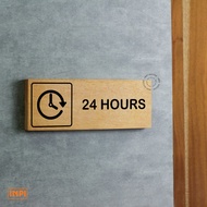 24 hours signage - 24 hours marker board - wall sign - 24 hours