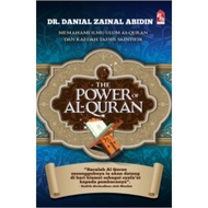 Buku The Power of Al Quran : Memahami Ilmu Ulum al Quran  dan Kaedah tafsir saintifik - Dr. Danial (PTS)