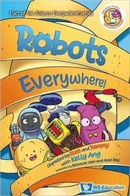 Robots Everywhere!: Unpeeled with Russ and Yammy with Kelly Ang（精裝） (新品)