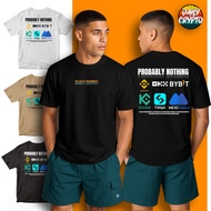 Probably Nothing Crypto wallet design shirt Crypto currency OKX BNB BYBIT KUCOIN BITGET MEXC unisex