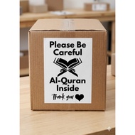 Sticker Parcel Sticker Fragile Sticker Al-Quran
