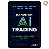 (PDF ONLINE) Hands-On AI Trading with Python, QuantConnect, and AWS | Jiri Pik ,  Ernest P. Chan ,  