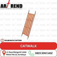 CATWALK SCAFFOLDING / PIJAKAN SCAFFOLDING / SCAFFOLDING SURABAYA