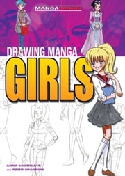 Drawing Manga Girls Anna Southgate