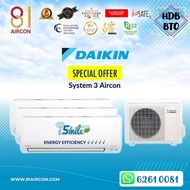 【Daikin】R32 iSmile Eco Series_System 3 (Wifi Build In) 5 Ticks ✦✦