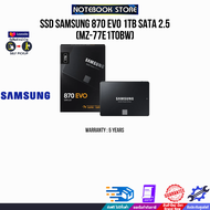[ผ่อน 0% 3 ด.SSD SAMSUNG 870 EVO 1TB SATA 2.5 (MZ-77E1T0BW)/ประกัน 5 YEARS
