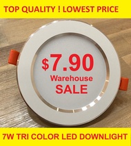 7W Colour Changing 3 in 1 LED Tri Colour Downlight [SUPER SALE] High Quality *LOCAL SELLER*