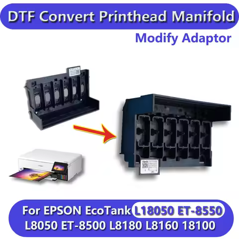 ET-8550 L18050 DTF Convert Kit Printhead Adaptor Manifold For Epson Printer XP600 EcoTank 18100 L805