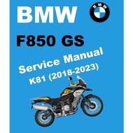 BMW F850 GS K81 (2018-2023) SERVICE WORKSHOP MANUAL + RIDER'S MANUAL