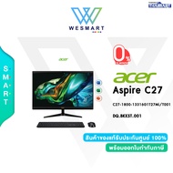 (0%)Acer All in One Aspire C27-1800-13316G1T27Mi/T001(DQ.BKKST.001):i5-1335U/8GB/512GB M.2 SSD+1TB/Intel Iris/27" FHD/Win11+Office2021/3Y OnSite