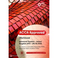 ACCA BPP Advanced Taxation- United Kingdom (ATX-UK) UK Tax Workbook (Valid Till March 2024)