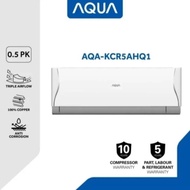 TERBAIK AC Aqua 1/2pk AQA-KR5AHQ AC Split Aqua 1/2pk +Pasang TURBO