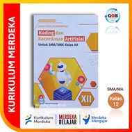 Buku Koding Dan Kecerdasan Artifisial Untuk SMA/SMK Kelas 12 Kurikulum Merdeka