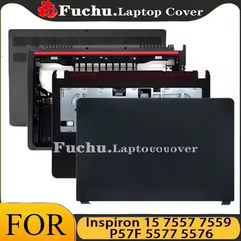 Laptop Case For DELL Inspiron 15 7557 7559 P57F 5577 5576 LCD Top Back Cover/Palmrest/Bottom Base Ca