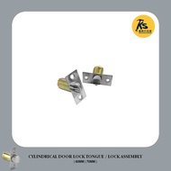 Cylindrical Door Lock Tongue / Lock Assembly ( 60MM | 70MM )