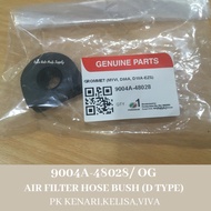 9004A-48028/OG AIR FILTER HOSE BUSH (D TYPE) PK KELISA,KENARI,VIVA