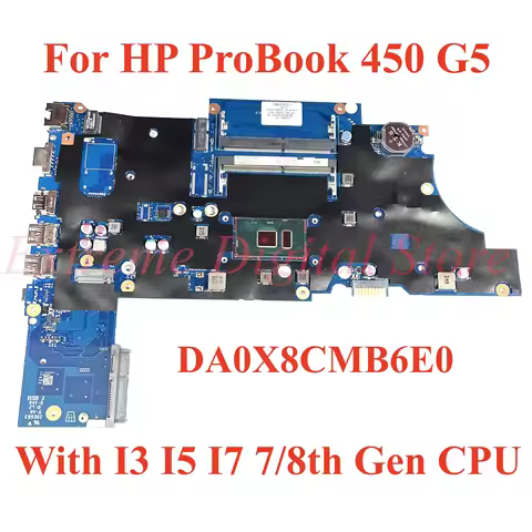 DA0X8CMB6E0 For HP ProBook 450 G5 Laptop motherboard with With I3 I5 I7 7/8th Gen CPU 100% Tested Fu