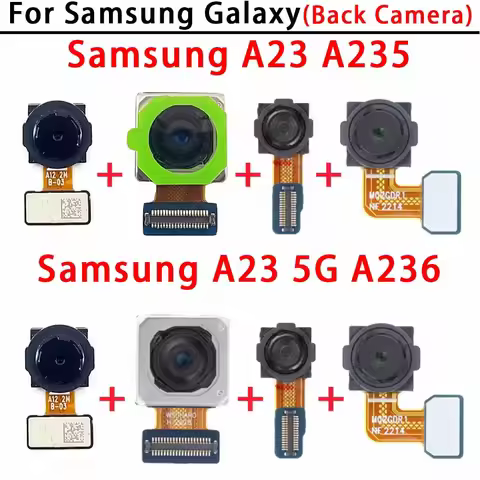 Rear Back Camera For Samsung Galaxy A23 4G A235 A23 5G A236 Camera Module Backside View Replacement 