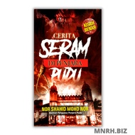 Buku Cerita Seram di Penjara Pudu Edisi Kemaskini Novel Cerita Hantu