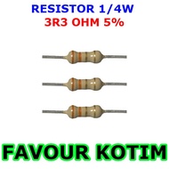 RESISTOR 3R3 3.3 OHM 3.3 1/4 WATT 5% R 1/4 W 0.25W 5 PERCENT FVKOTIM