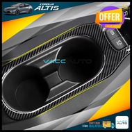 Toyota Altis E210 (2021 - 2026) Cup Holder Carbon Lining Holder Cup Hole Frame Trim Cover Altis E210
