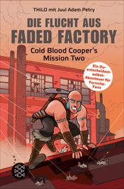 Die Flucht aus Faded Factory Juul Adam Petry