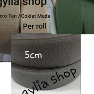 Ready Velcro / Perekat Kain Abu Abu 5Cm, Tan, Dan Hijau Tni Per Roll / Prepetan Warna Jahit 5Cm Per 