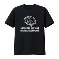Mens Brains Are Awesome I Wish Everybody Had One T Shirt graphic Stylish Stretched fashion homme