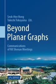 Beyond Planar Graphs Seok-Hee Hong