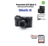 Canon PowerShot G7 X Mark II premium Camera กล้องเซ็นเซอร์ เลนส์ใหญ่ พรีเมียม 24-100mm f1.8 usedมือส