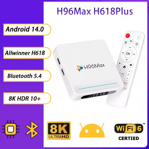H96Max H618Plus Android 14 Smart TV Box Allwinner H618 Wifi6 BT5.4 4K@60fps 8K Video Decoding 100M/L