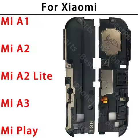 Loudspeaker For Xiaomi Mi A1 A2 Lite A3 Play MiA1 MiA2 MiA2Lite MiA3 MiPlay Loud Speaker Buzzer Ring