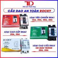ROCKY safety circuit breaker 15A 20A 30A 40A, circuit breaker, MCCB Circuit breaker, Thuan DUNG Refr