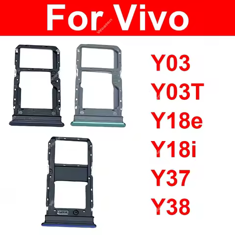SIM Card Tray For Vivo Y03 Y03T Y18e Y18i Y37 5G Sim Card Tray Slot Card Adapter Holder Repair Parts