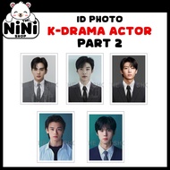 [ ID PHOTO ] K-DRAMA ACTOR PART 2