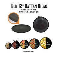 [NEW ITEM] 12 PCS 12" BLACK RATTAN BILAO / PLASTIC BILAO / DISPOSABLE BILAO / REUSABLE BILAO