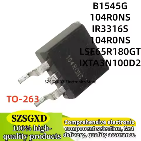 5-10-20Uds new AUIR3316S IR3316S SVG104R0NS 104R0NS IXTA3N100D2 MBRB1545CT B1545G LSE65R180GT AUIR33