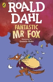 Fantastic Mr Fox Roald Dahl