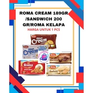 ROMA CREAM CHOCOLATE 189 GR ROMA COCONUT 300GR ROMA SANDWICH/ 206 GR