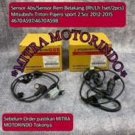 ABS Sensor/ Rear Brake Sensor RH/LH 1Set/ 2Pcs Mitsubishi Triton Pajero Sport 2.5cc 2012-2015 4670A5