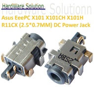 Asus Eee PC X101 X101CH X101H R11CX Series (2.5*0.7MM) DC Power Jack Connector