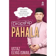 DROPSHIP PAHALA (Ustaz Elyas Ismail)