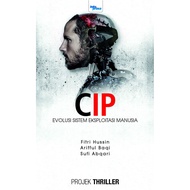 [Novel Thriller] CIP by Fitri Hussin, Arifful Baqi, Sufi Abqari