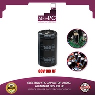 ELECTROLYTIC CAPACITOR AUDIO, ALUMINUM 80V 10K UF, 35x60mm 10000UF, BEST FOR AMPLIFIER