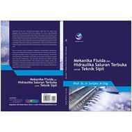 Engineering Book: Fluid Mechanics and the Best Channel Hydraulics for Civil Engineering