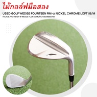 [ไม้มือสอง] USED GOLF WEDGE FOURTEEN RM-α NICKEL CHROME LOFT 50 ก้าน N.S.PRO TS101 W WEDGE FLEX รหัส