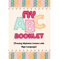 Worksheet Tracing Alphabet Letter with Sign Language
