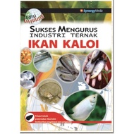 Siri Mengurus Industri Ternak - Ikan Kaloi