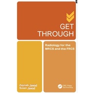 [9A310] Get Through Radiology for the MRCS and the FRCS (Dec 11, 2023)_(1032349034)_(CRC Press) (Zay